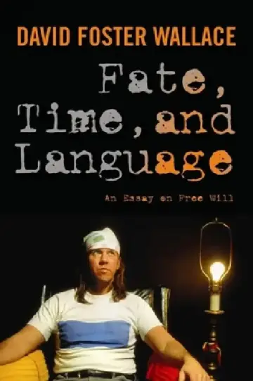 Cover of Fate, Time, and Language