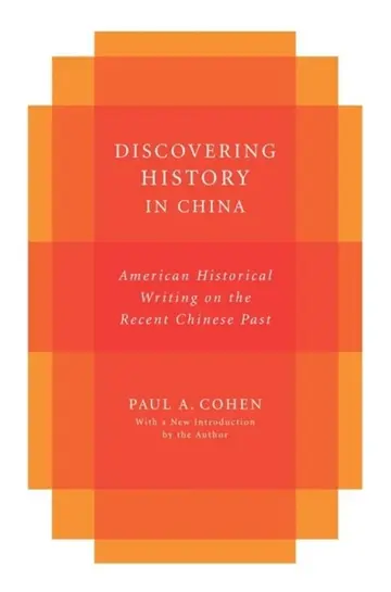 Cover of Discovering History in China