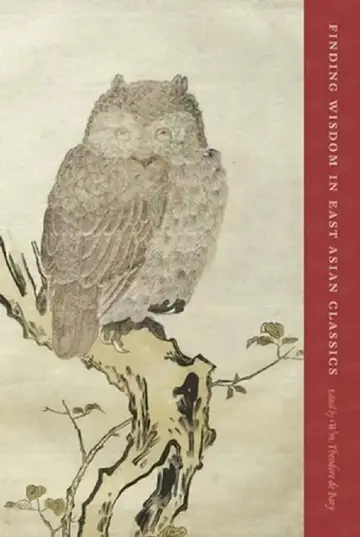 Cover of Finding Wisdom in East Asian Classics