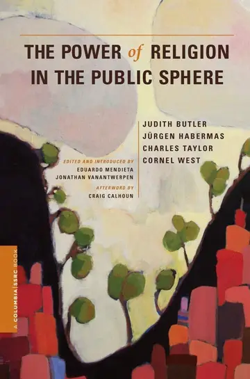 Cover of The Power of Religion in the Public Sphere