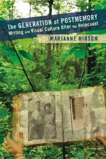 Cover of The Generation of Postmemory