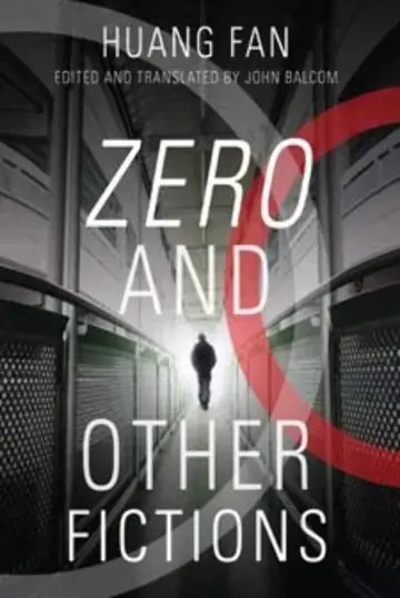 Cover of Zero and Other Fictions