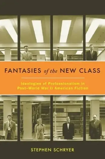 Cover of Fantasies of the New Class