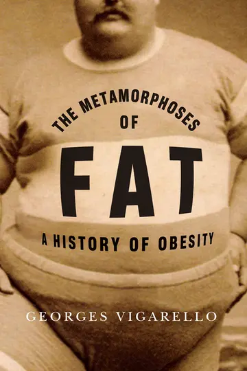 Cover of The Metamorphoses of Fat