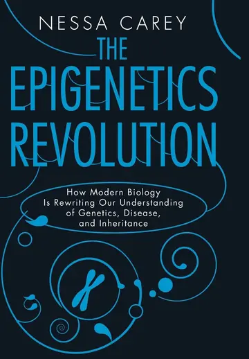 Cover of The Epigenetics Revolution
