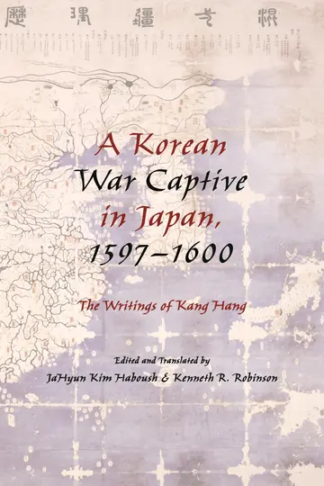Cover of A Korean War Captive in Japan, 1597-1600