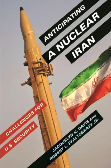 Cover of Anticipating a Nuclear Iran