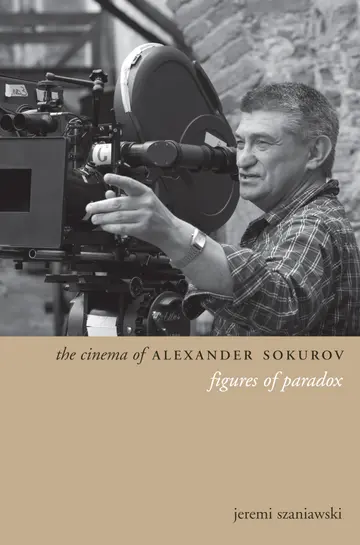 Cover of The Cinema of Alexander Sokurov