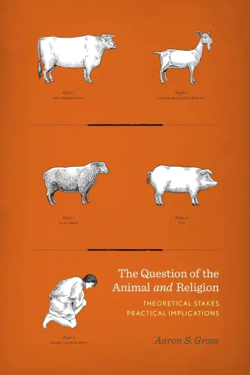 Cover of The Question of the Animal and Religion