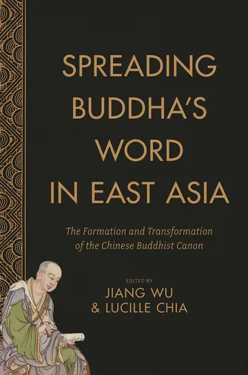 Cover of Spreading Buddha's Word in East Asia