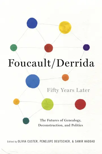 Cover of Foucault/Derrida Fifty Years Later