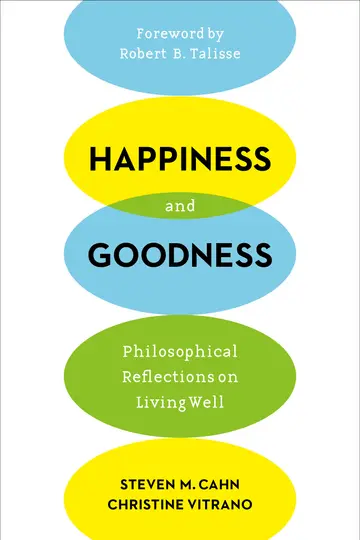 Cover of Happiness and Goodness