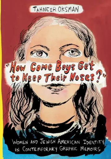 Cover of How Come Boys Get to Keep Their Noses?