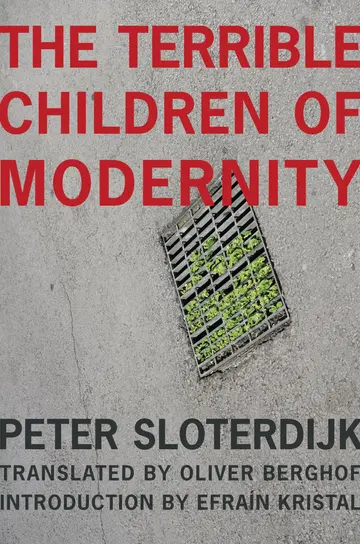 Cover of The Terrible Children of Modernity