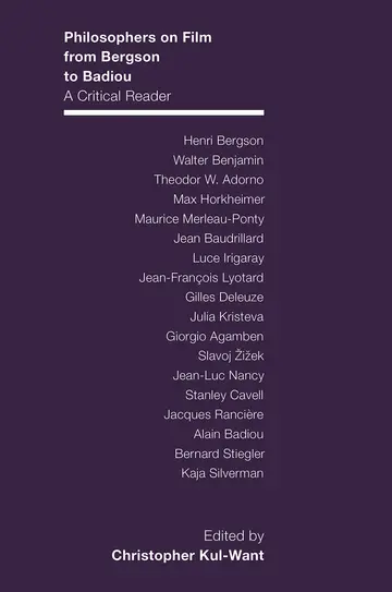 Cover of Philosophers on Film from Bergson to Badiou