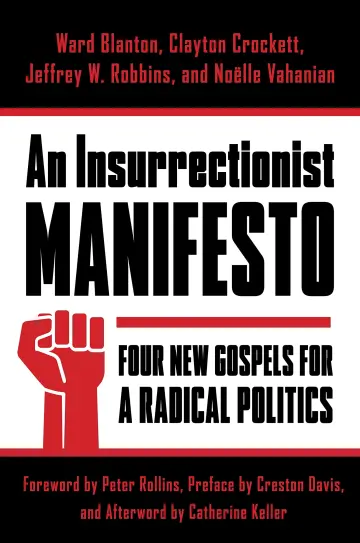 Cover of An Insurrectionist Manifesto
