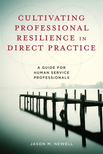 Cover of Cultivating Professional Resilience in Direct Practice