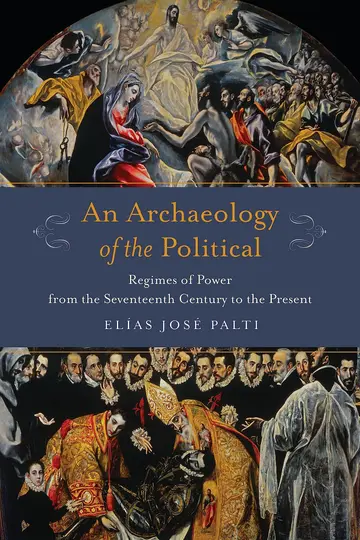 Cover of An Archaeology of the Political