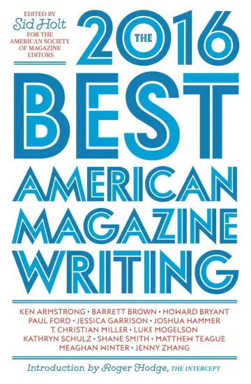 Cover of The Best American Magazine Writing 2016