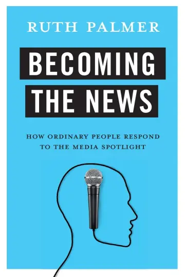 Cover of Becoming the News
