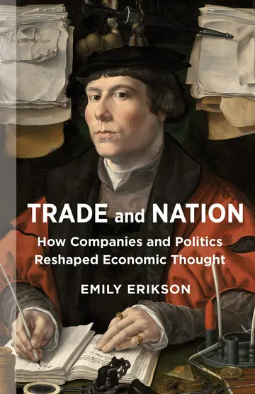 Cover of Trade and Nation – How Companies and Politics Reshaped Economic Thought