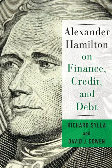 Cover of Alexander Hamilton on Finance, Credit, and Debt