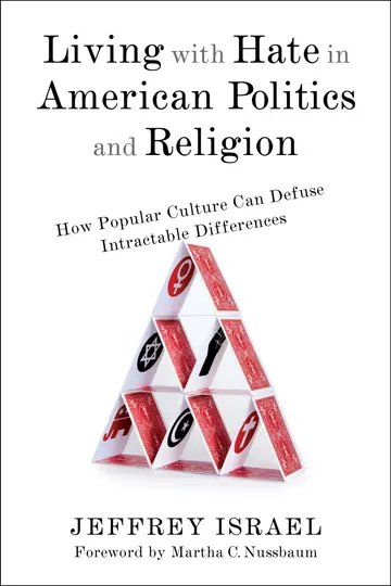 Cover of Living with Hate in American Politics and Religion
