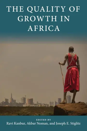 Cover of The Quality of Growth in Africa (Initiative for Policy Dialogue at Columbia