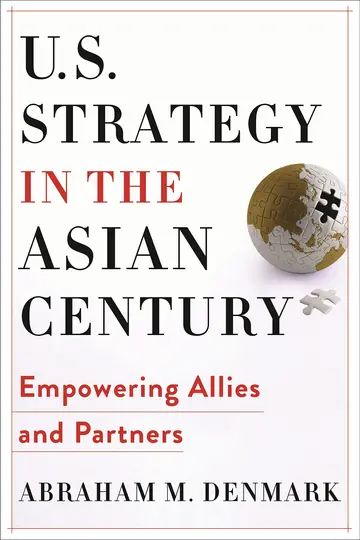 Cover of U.S. Strategy in the Asian Century