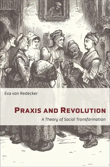 Cover of Praxis and Revolution