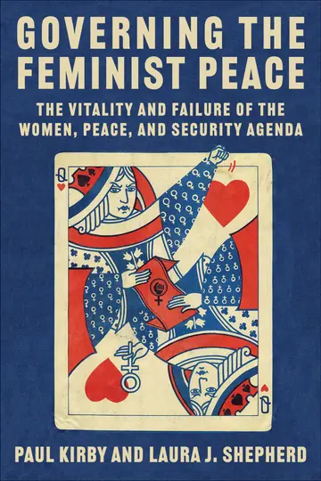 Cover of Governing the Feminist Peace