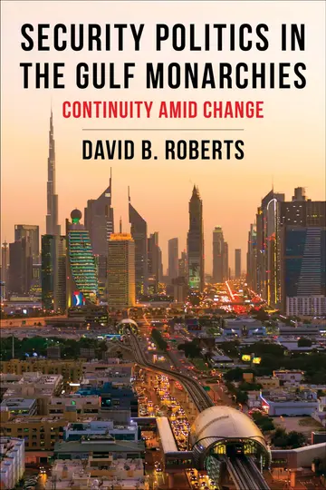 Cover of Security Politics in the Gulf Monarchies
