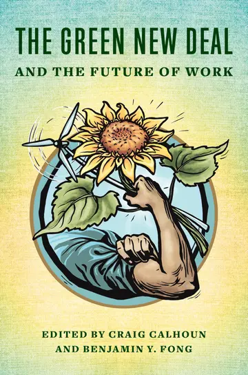 Cover of The Green New Deal and the Future of Work