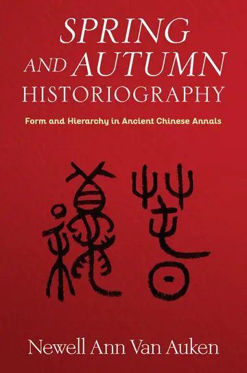 Cover of Spring and Autumn Historiography