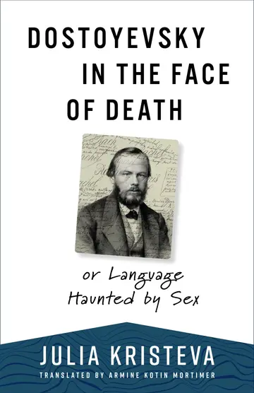 Cover of Dostoyevsky in the Face of Death