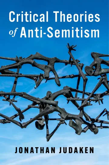 Cover of Critical Theories of Anti-Semitism
