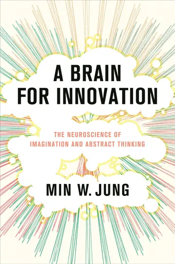 Cover of A Brain for Innovation