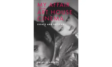 Cover of My Affair with Art House Cinema