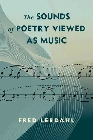 Cover of The Sounds of Poetry Viewed as Music