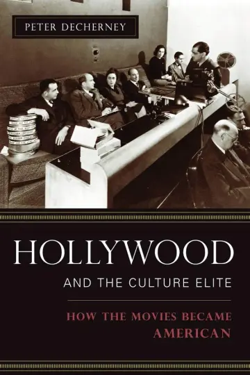 Cover of Hollywood and the Culture Elite