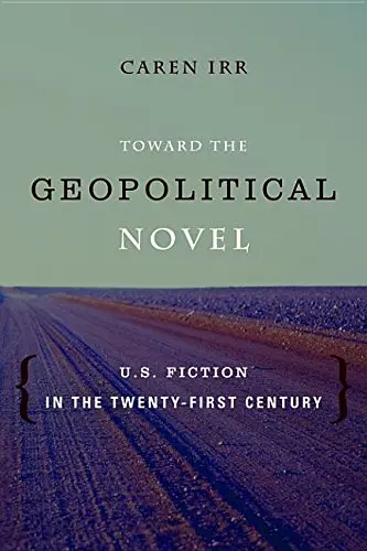 Cover of Toward the Geopolitical Novel