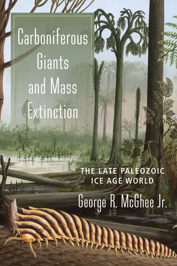 Cover of Carboniferous Giants and Mass Extinction