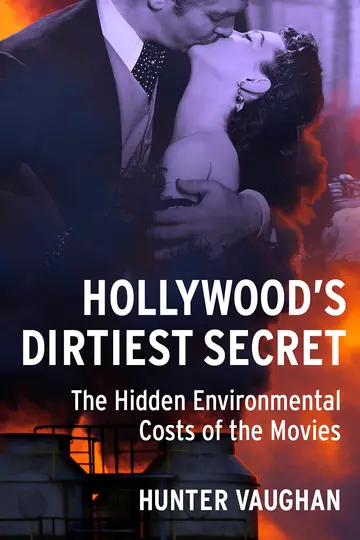 Cover of Hollywood's Dirtiest Secret