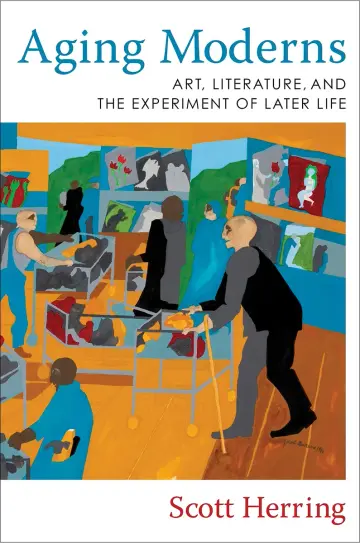 Cover of Aging Moderns