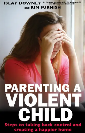 Cover of Parenting a Violent Child