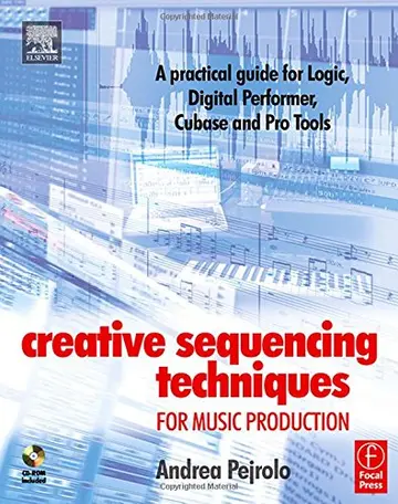 Cover of Creative Sequencing Techniques for Music Production