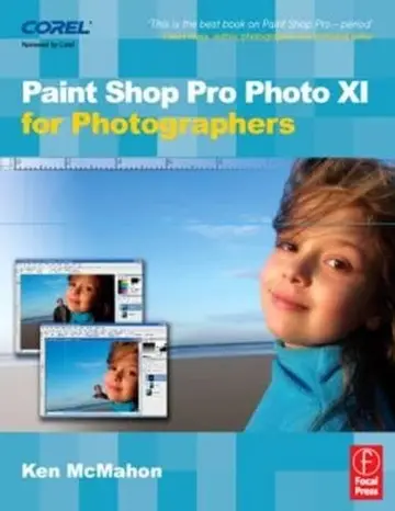Cover of Paint Shop Pro Photo XI for Photographers