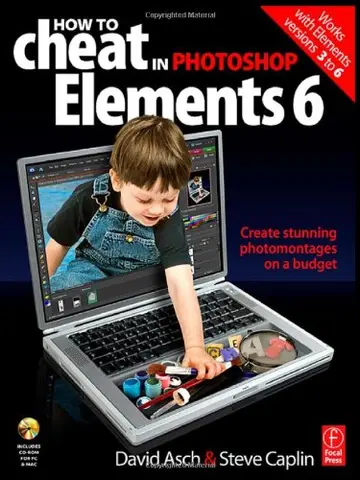Cover of How to Cheat in Photoshop Elements 6