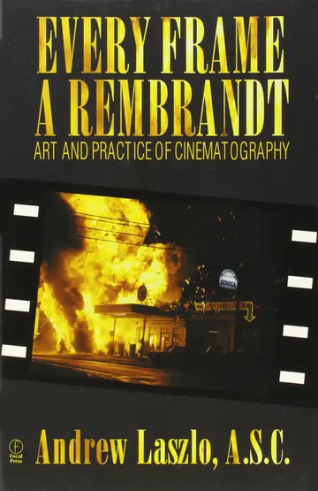 Cover of Every Frame A Rembrandt