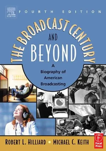 Cover of The Broadcast Century and Beyond
